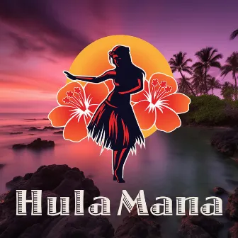 Kona's Love by Hula Mana