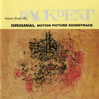 Music From The Original Motion Picture Soundtrack Backbeat by Don Was