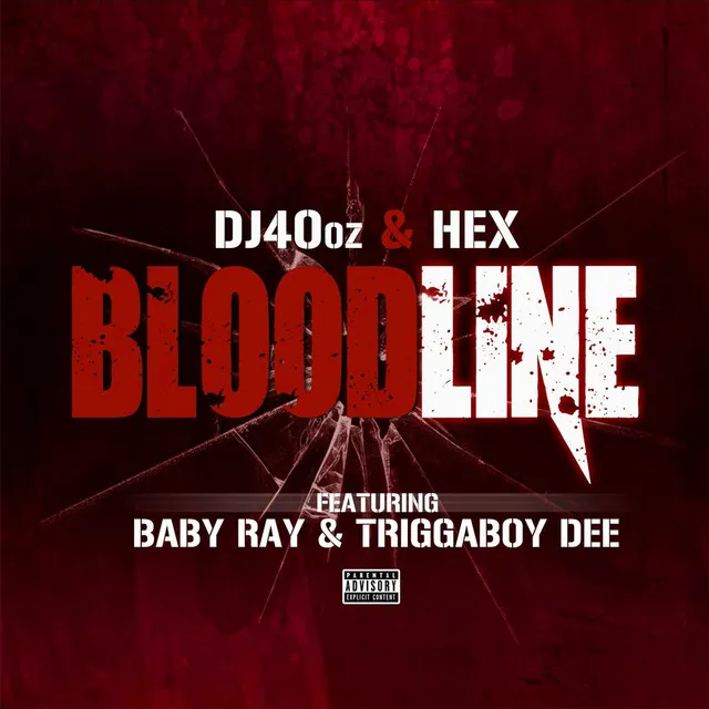 Bloodline (feat. Baby Ray & Triggaboy Dee)