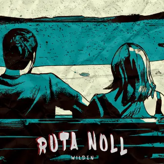 Ruta Noll by Wilden