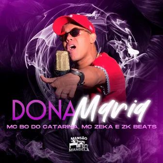 Dona Maria by MC Zeka