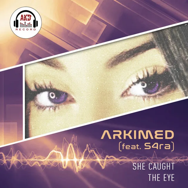 She caught the eye - Radio Edit