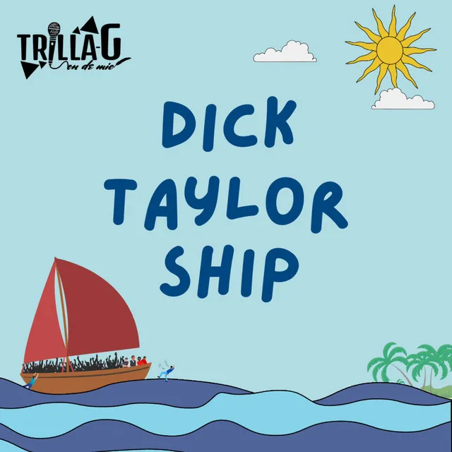 Dick Taylor Ship