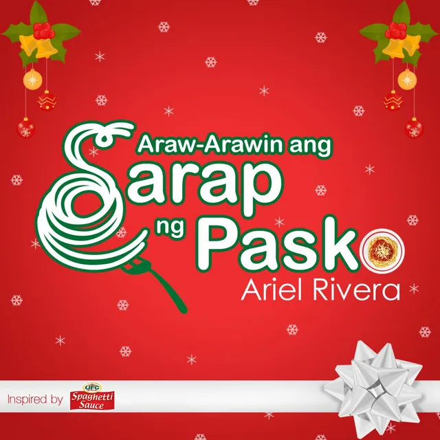 Araw-Arawin Ang Sarap Ng Pasko - From UFC Spaghetti