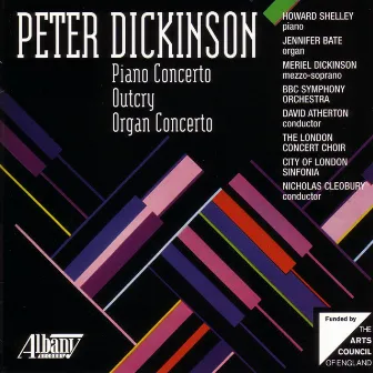 Piano & Organ Concertos by Peter Dickinson