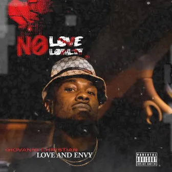 LOVE AND ENVY by Giovanni Christian