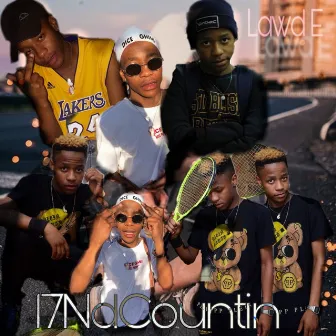 17 Nd Countin by Lawd-E