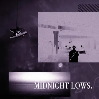 Midnight Lows by Oshua