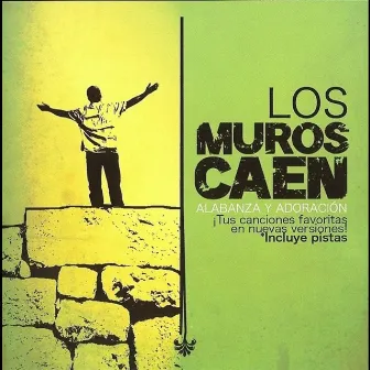 Los Muros Caen by Susana Allen