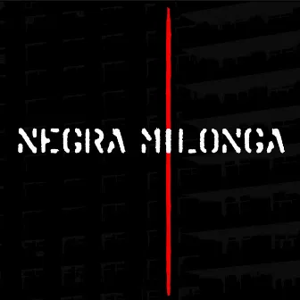 Negra Milonga by pecho e' fierro