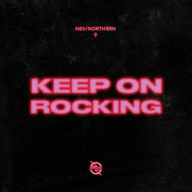 Keep on Rocking