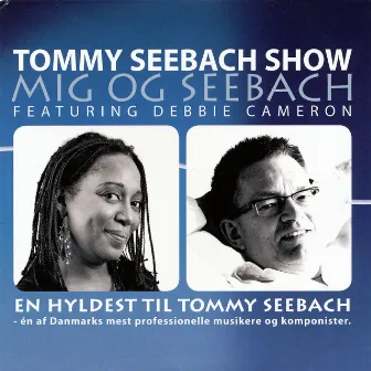 Tommy Seebach Show by Erik Sletting