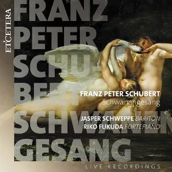 Schubert: Schwanengesang, D. 957 by Riko Fukuda