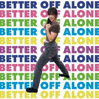 Better Off Alone by Peach Kelli Pop