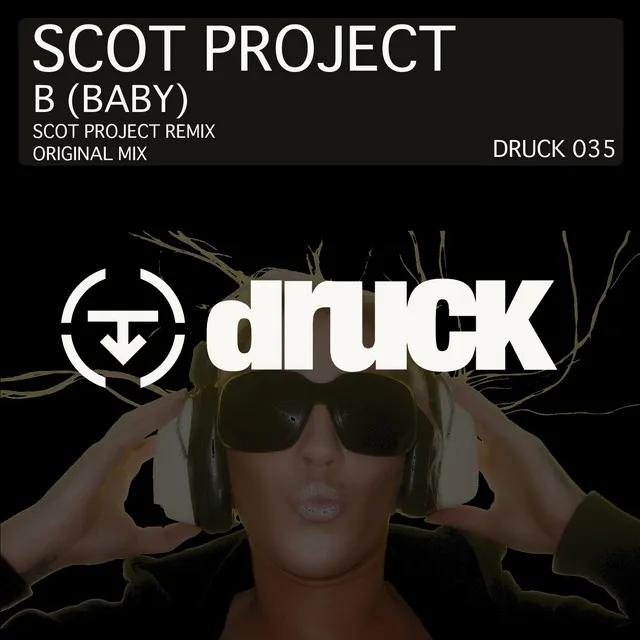 B (Baby) - Scot Project Remix