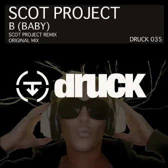 B (Baby) by Scot Project