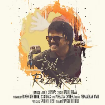 Dil Reza Reza by Srinivas