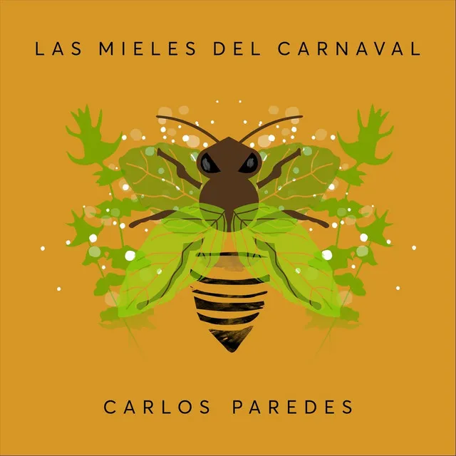 Las Mieles del Carnaval