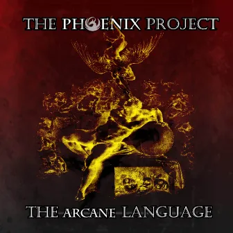 The Arcane Language by The Phoenix Project