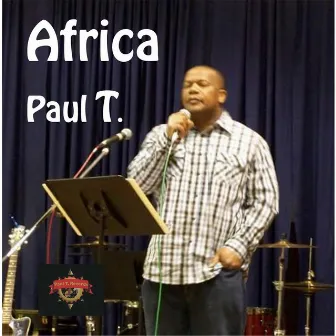 Africa - EP by Paul T.