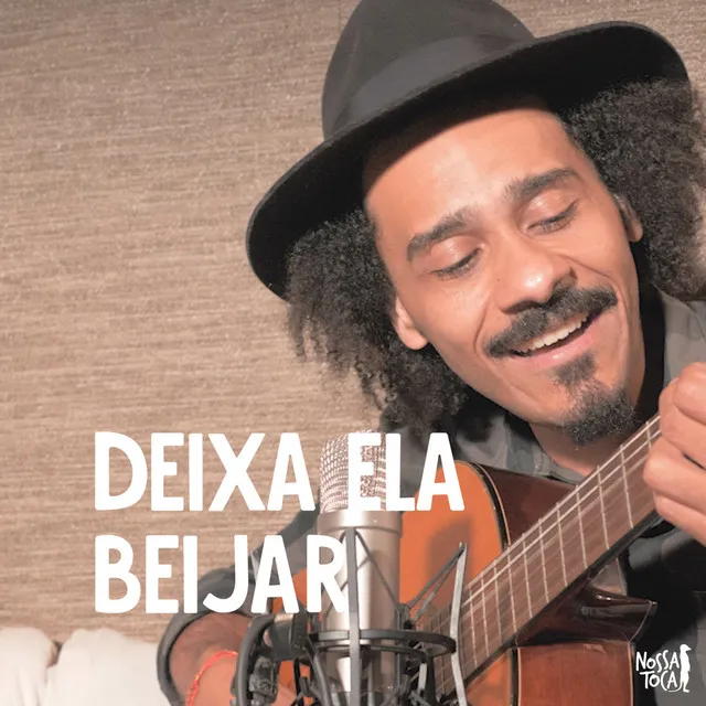 Deixa Ela Beijar - Acustico