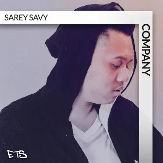 Company by Sarey Savy