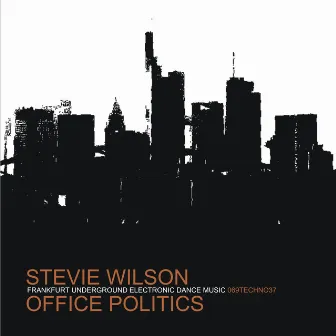 Office Politics by Stevie Wilson