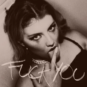 FUCK YOU by Dasha