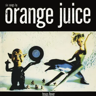 Texas Fever by Orange Juice