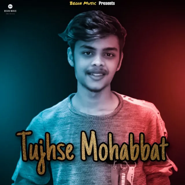 Tujhse Mohabbat