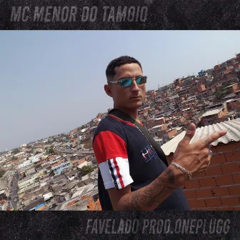 Favelado by MC Menor do Tamoio