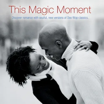 This Magic Moment by Sweetness