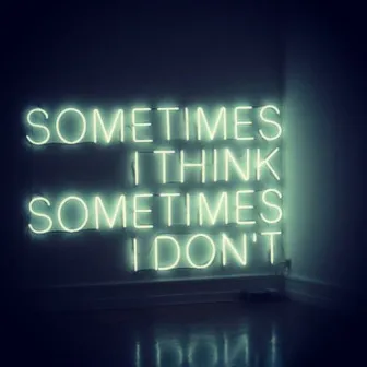 Sometimes I Think, Sometimes I Dont IV by Mawana '88