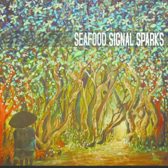 Signal Sparks by Seafood