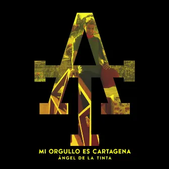 Mi Orgullo Es Cartagena by Angel De La Tinta