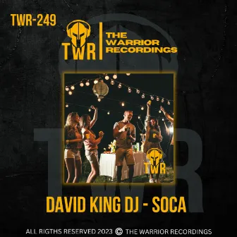 Soca by David King DJ