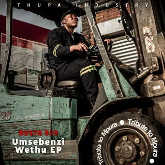 Umsebenzi Wethu, Vol. 2 by Busta 929