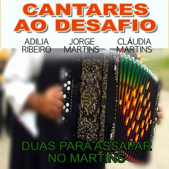 Cantares ao Desafio (Duas Para Assapar No Martins) by Adilia Ribeiro