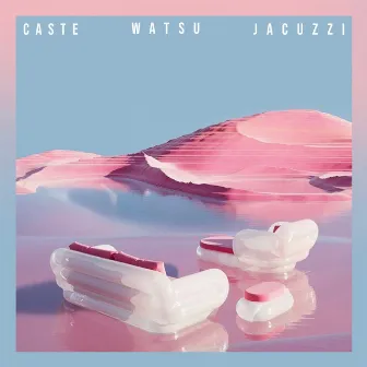 Jacuzzi by Caste