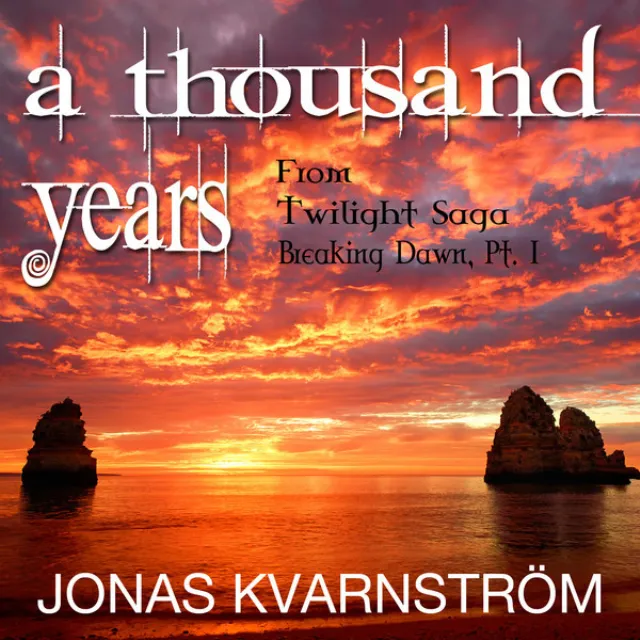 A Thousand Years (From 