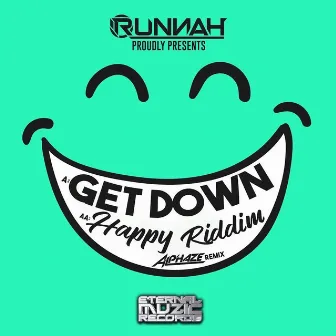 Get Down/Happy by Alphaze