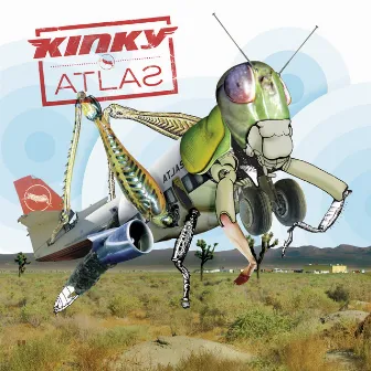 Atlas (Remastered) by Kinky