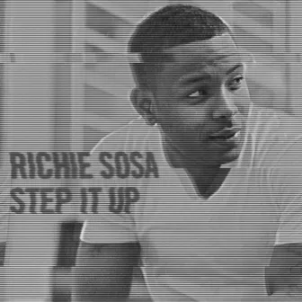 Step It Up by Richie Sosa