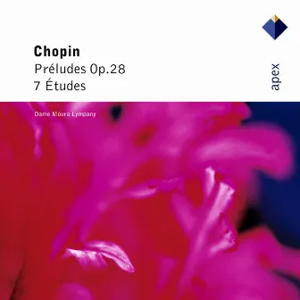 Chopin: 24 Préludes Op. 28, 7 Études Op. 25 & 10 by Moura Lympany