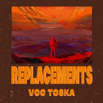 REPLACEMENTS by VCC Toska