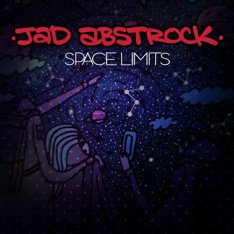 Space Limits by Jad Abstrock