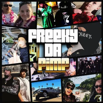 Freeky Da Pimp by Freeky Da Pimp