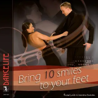 Dancelife presents: Bring 10 Smiles to Your Feet by Dancelife