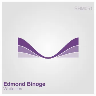 White Lies by Edmond Binoge