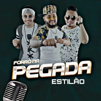 Estilão by Forró na Pegada